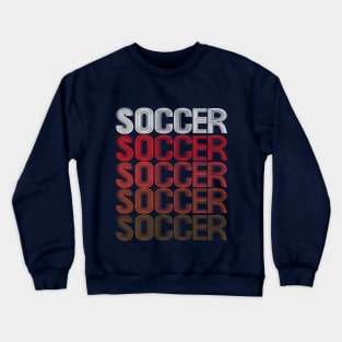 Soccer Football Striker Midfielder Winger Forward. Crewneck Sweatshirt